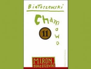 Miron Białoszewski Chamowo